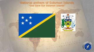 Solomon Islands National Anthem
