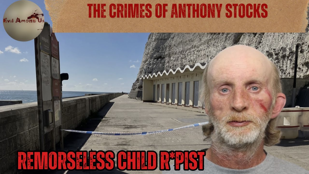 The Horrific Crimes of Anthony Stocks [True Crime Documentary]