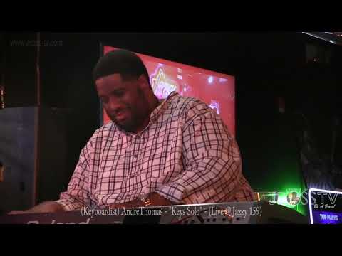 James Ross @ Andre Thomas - "Keys Solo" - www.Jross-tv.com (St. Louis) Live @ Jazzy 159