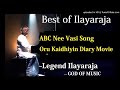 ABC Nee Vasi Song Oru Kaidhiyin Diary Tamil Movie K J Yesudas Ilaiyaraaja Best Of Ilayaraja