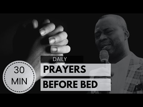30Mins Daily Prayers Before Bed - Olukoya Prayers