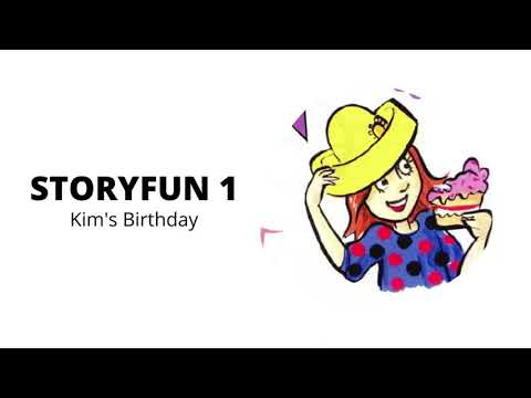 Storyfun 1. Kim's Birthday