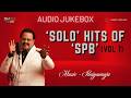 Solo Hits Of SPB Vol 1 Hi Res Audio Jukebox Celebrating Our Geart S P Balasubrahmanyam