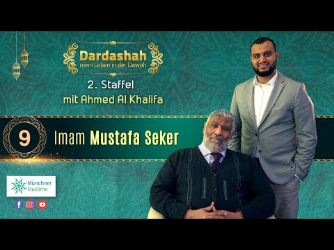 Dardashah S02F09 – Imam Mustafa Seker