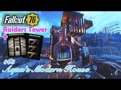 Fallout 76 camp build - Raider Tower + BOS kit & Stairs with posts build (Aqua's Modern House #63)