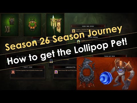Diablo 3 Season 26 Season Journey  - How to get the Lollipop Pet