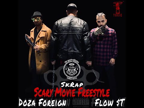 The Good Villains (SkRap X Flow $t X Doza Foreign)- Scary Movie Freestyle
