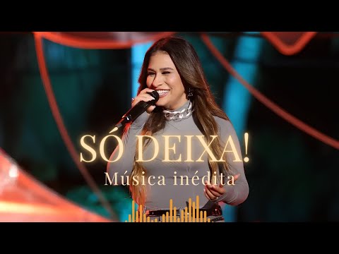 Só Deixa - Sertanejo Romântico