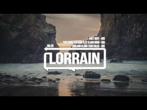 Haet Avey (ARS) + Tous Bong Tov Kom Plex Sl B (ARS) + Srolanh Klang Terb Chlus (ARS)