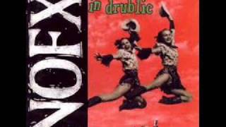NOFX- Punk Guy (Cause He Does Punk Things) 14.