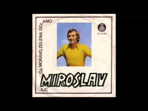 Miroslav Ilic - Ajd didemo Rado - (Audio 1973) HD