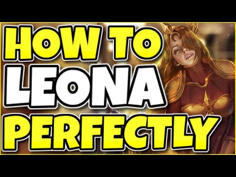 HOW TO PLAY LEONA PERFECTLY IN SEASON 11 - (RANK 1 LEONA)