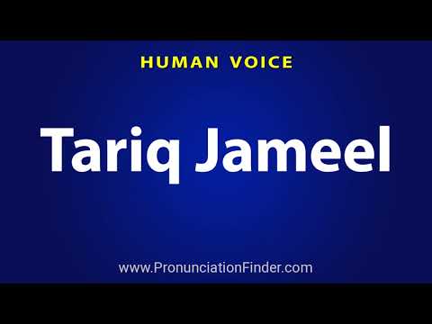 How To Pronounce Tariq Jameel