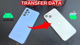 How to Transfer Data from iPhone to Samsung? (2022)