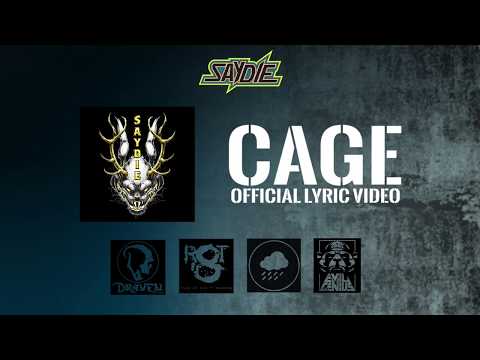 Saydie - Cage (Official Lyric Video)