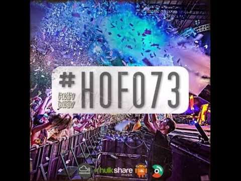 #HOF073 By MKM Dirty