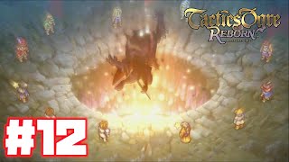 【初見プレイ】覇王ドルガルア【タクティクスオウガリボーン#12】