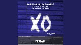 XOXO (feat. Ina) (Acoustic Version)