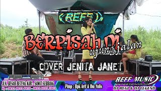 Download lagu REFF PARTY - BERPISAH DI UJUNG JALAN mp3