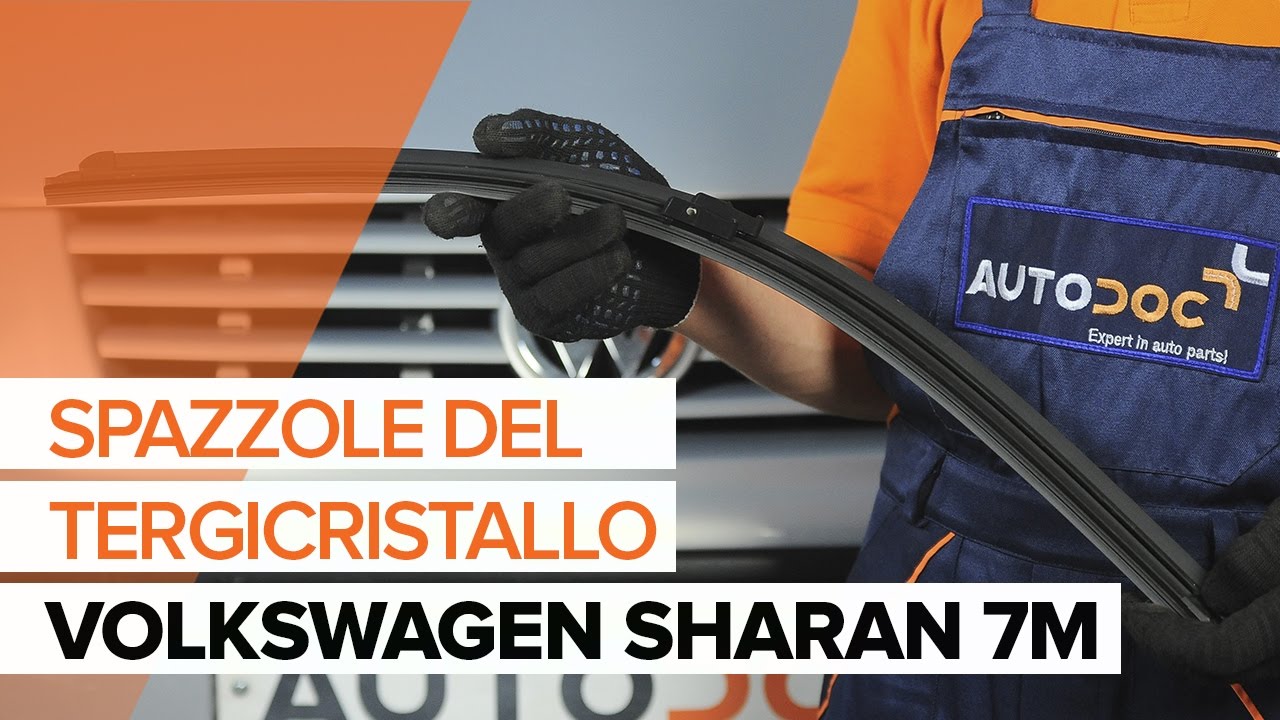 Come cambiare spazzole tergicristallo della parte anteriore su VW Sharan 1 - Guida alla sostituzione