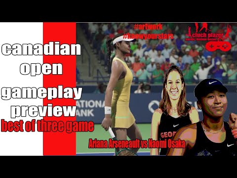 Ariana Arseneault vs Naomi Osaka – Canadian Open 2025 | Gameplay Preview