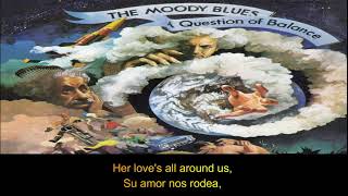 The Moody Blues How is it we are here (Subtitulos-Español/Ingles)