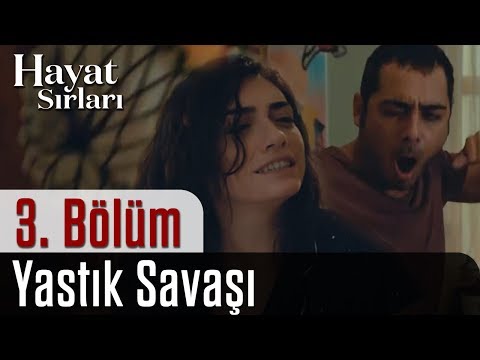 Hayat Sırları 3.Bölüm - Yastık Savaşı