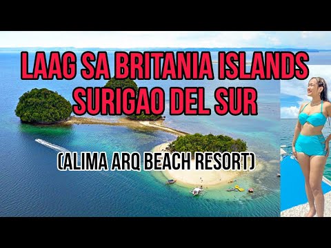 BRITANIA ISLANDS SURIGAO DEL SUR (Alima ARQ Beach Resort) | Miaw Jedah