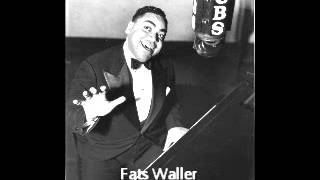 Fats Waller - When Somebody Thinks You&#39;re Wonderful