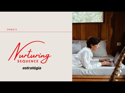 Nurturing Sequence
