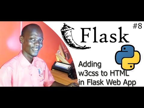 #8 Python with Flask App Development -  How to add W3CSS to HTML Templates in Flask Web App
