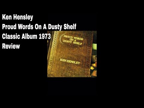 Ken Hensley Proud Words On A Dusty Shelf 1973 Album Review