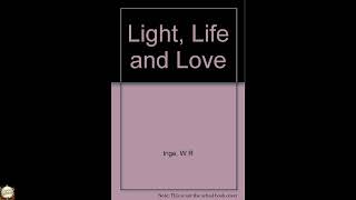 Light, life and love;: Selections from the German mystics of the middle ages