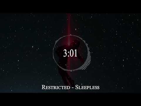 Restricted - Sleepless