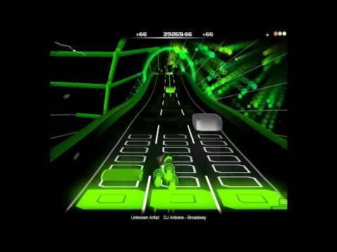 [Audiosurf] - Dj Antoine: Broadway