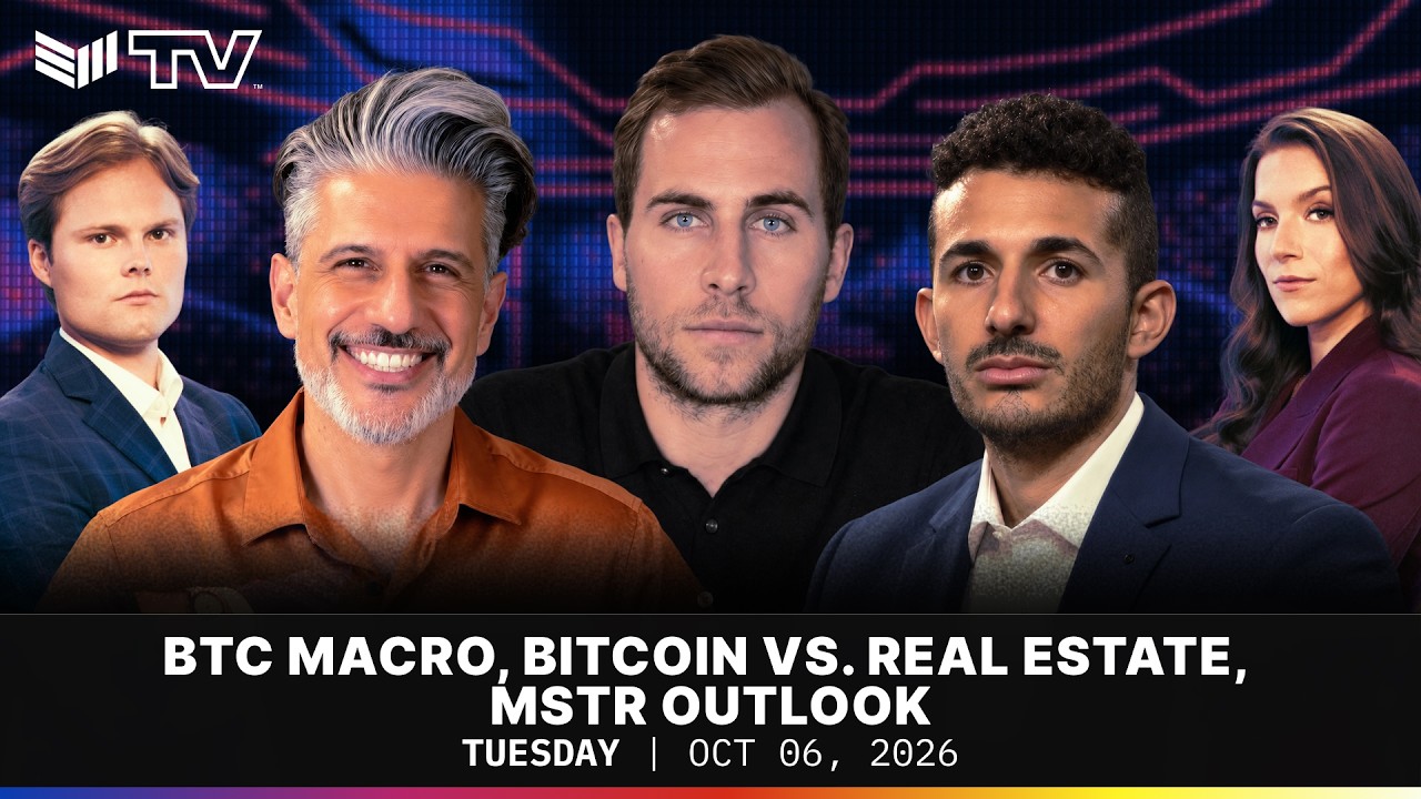 BTC Macro, Bitcoin vs. Real Estate, MSTR Outlook | BMTV Oct. 06, 2026