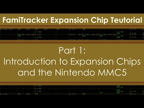 j0CC-FamiTracker Expansions Teutorial-Part 1: Introduction to Expansion Chips and the MMC5