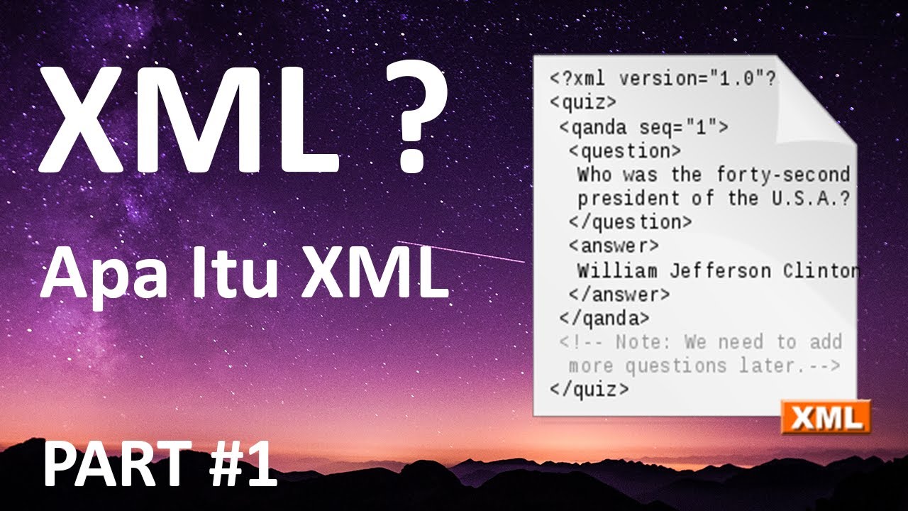 XML - Apa itu XML #1