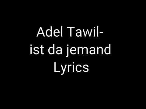 Adel Tawil-ist da jemand Lyrics
