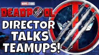 HUGE WOLVERINE REVEAL Deadpool 3 Director Shawn Levi -  Wolverine Team Up   MCU Movie News