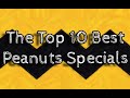 Top 10 Peanuts Specials