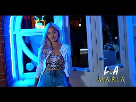 L.A - Maria (Official Music Video)