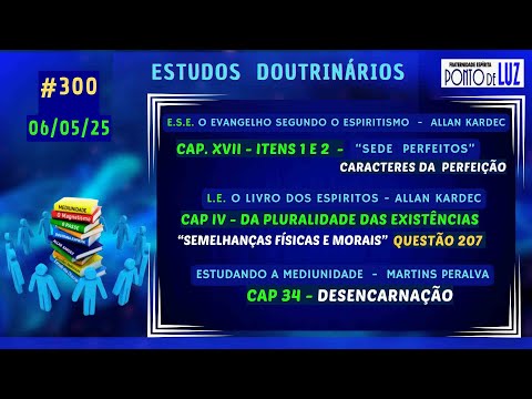 #300 ESTUDOS DOUTRINÁRIOS em 06/05/25