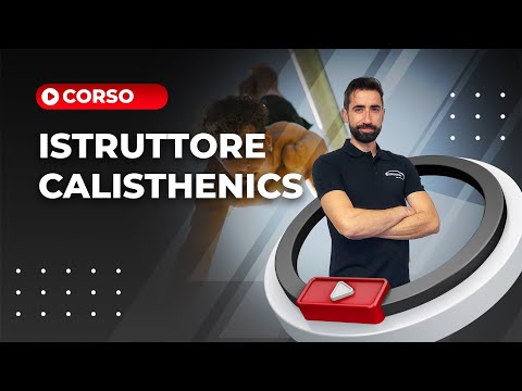 DIVENTA ISTRUTTORE DI CALISTHENICS