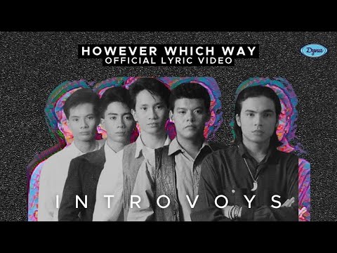 Introvoys - However Which Way (Official Lyric Video)