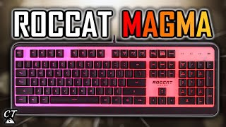 Roccat Magma Keyboard Review | Membrane Keyboards Any Good?