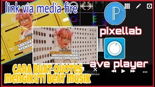 Download lagu CARA TERBARU MEMBUAT QUOTES EFEK 2 FOTO MENGIKUTI MUSIK | AVE PLAYER | #14 Rudy zip mp3
