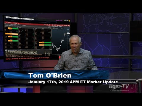 January 17th 4PM ET Market Update with Tom O'Brien on TFNN