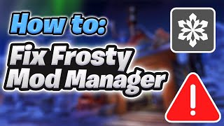 7 Solutions to Common Issues with Frosty Mod Manager