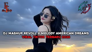 Download lagu DJ MASHUP REVOLL X MELODY AMERICAN DREAMS - VIRAL TIKTOK TERBARU 2026 mp3 Download lagu DJ MASHUP REVOLL X MELODY AMERICAN DREAMS - VIRAL TIKTOK TERBARU 2026 mp3
